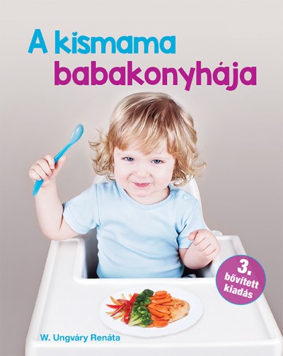 Műfaj: - A kismama babakonyhája