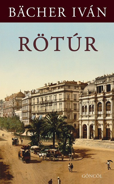 Bächer Iván - Rötúr