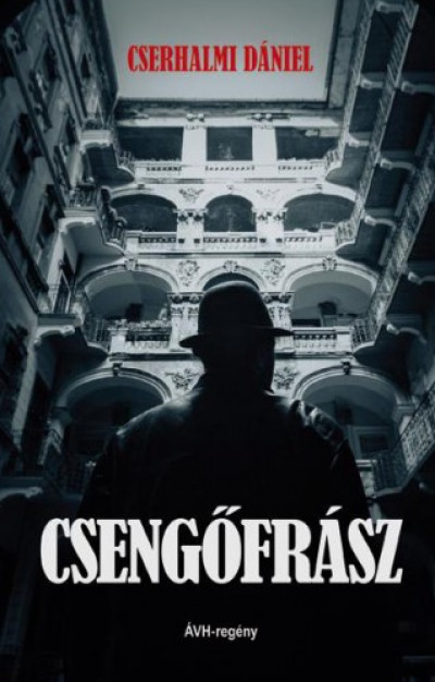 Cserhalmi Dániel - Csengőfrász