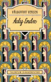 Ady Endre - Ady Endre válogatott versek