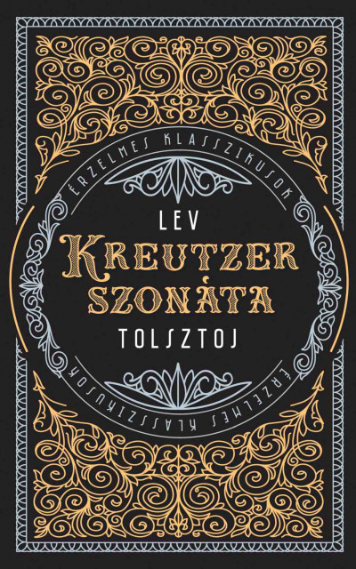 Tolsztoj Lev - Kreutzer-Szonáta