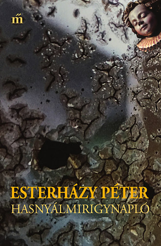 Esterházy  Péter - Hasnyálmirigynapló