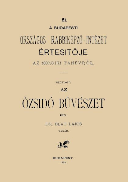 Blau Lajos - Az ózsídó bűvészet