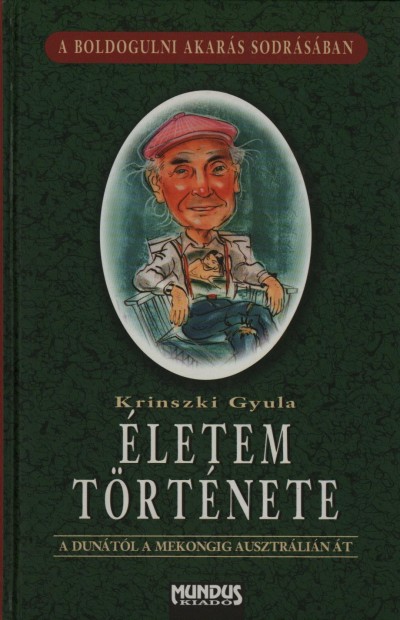 Krinszky Gyula - Életem története