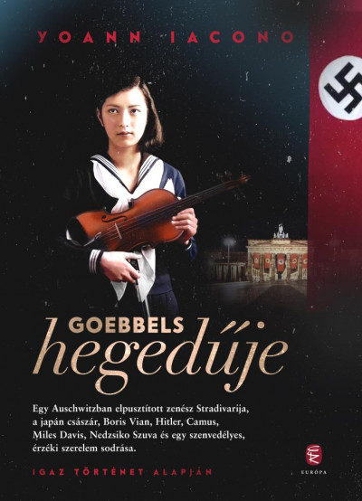 Yoann Iacono - Goebbels hegedűje