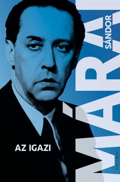 Márai  Sándor - Az igazi