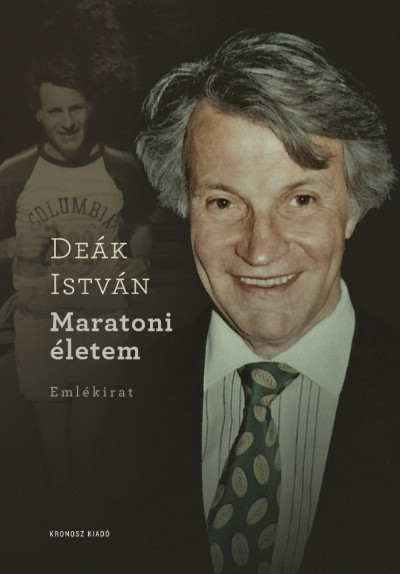 Deák István - Maratoni életem – Emlékirat