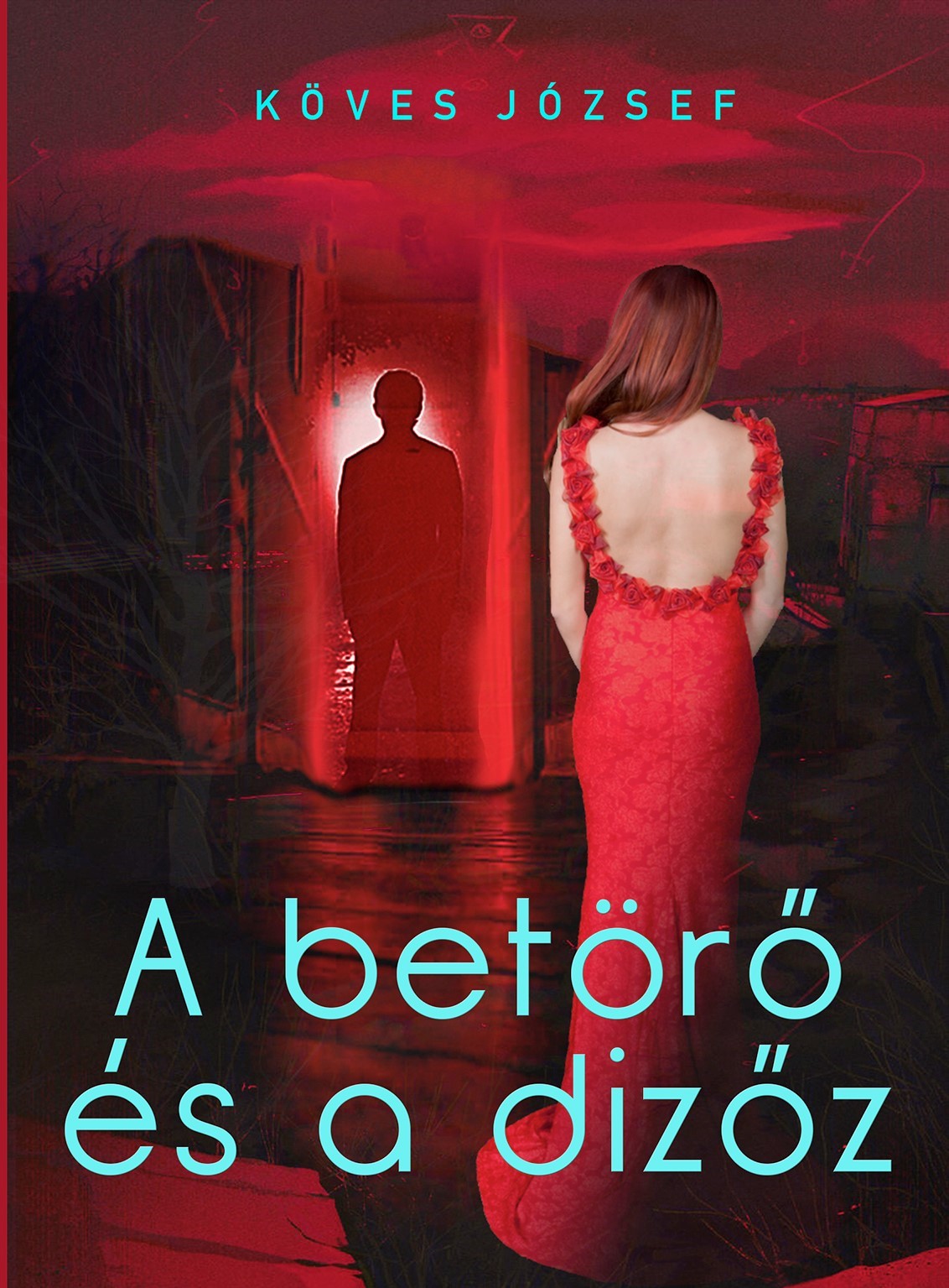 Köves József - A betörő és a dizőz