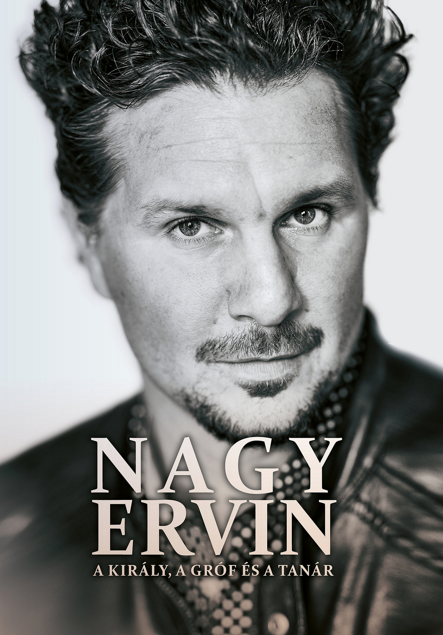 Péterfy Gergely - NAGY ERVIN – A király, a gróf és a tanár