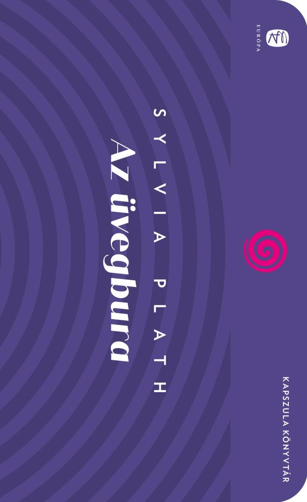 Sylvia Plath - Az üvegbura