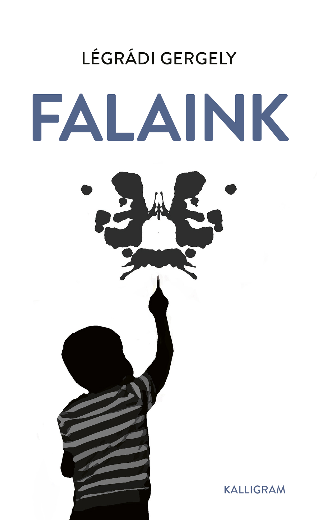 LÉGRÁDI GERGELY - Falaink