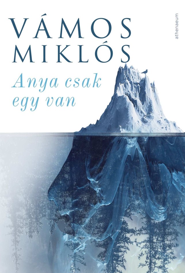 Vámos Miklós - Anya csak egy van