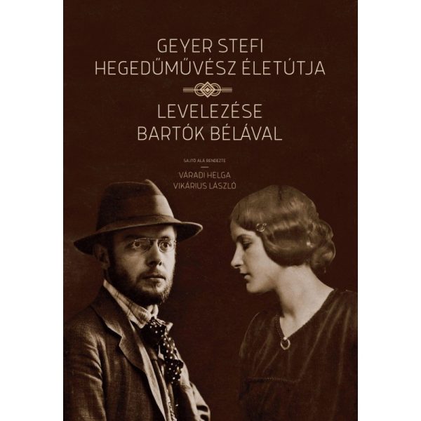 Geyer Stefi hegedűművész életútja