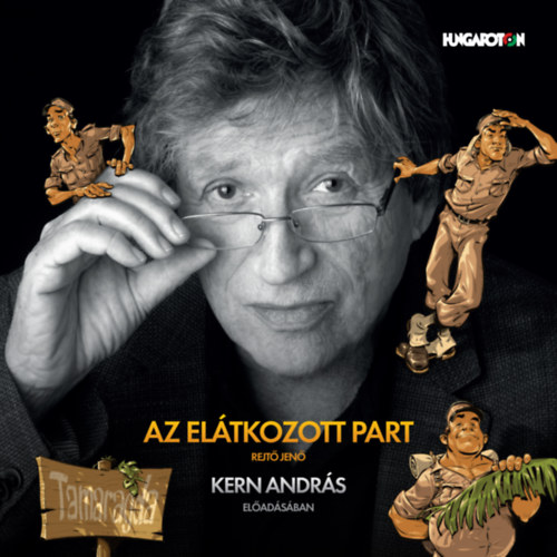 Rejtő Jenő - Az Elátkozott Part