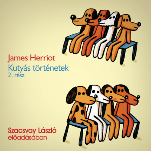 James Herriot - Kutyás történetek 2. – Hangoskönyv