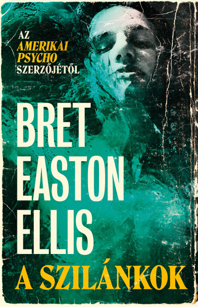 Ellis Bret Easton: A szilánkok