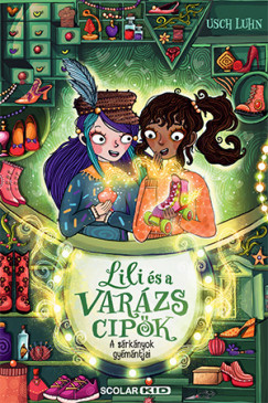 Usch Luhn | Kis Kós Antal: A sárkányok gyémántjai – Lili és a varázscipők 5.