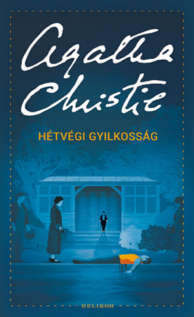 Christie, Agatha: Hétvégi gyilkosság