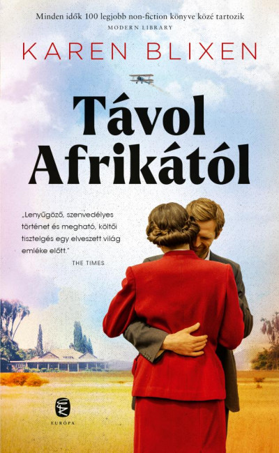 Blixen, Karen: Távol Afrikától