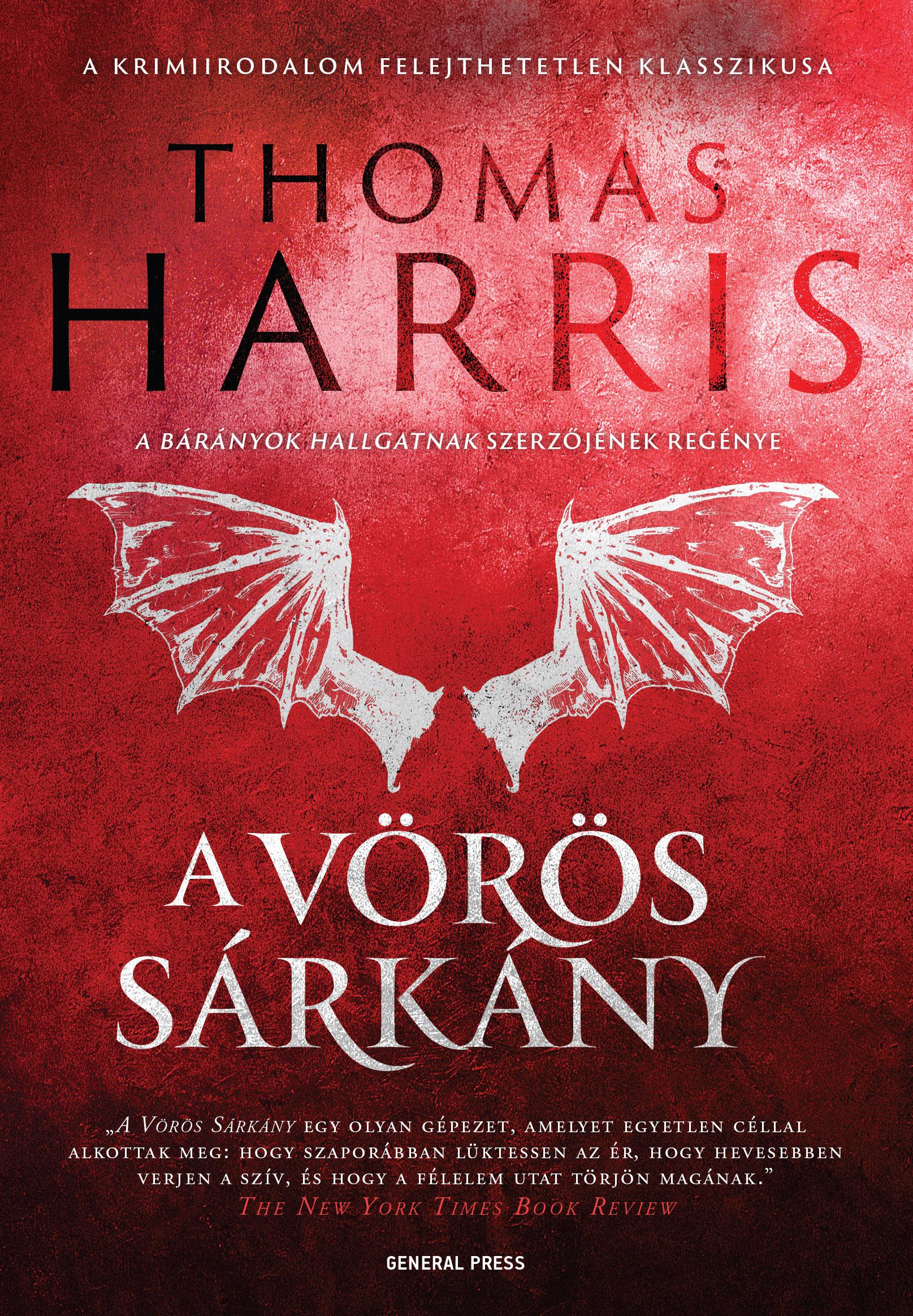 Thomas Harris: A Vörös Sárkány