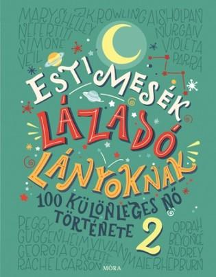 Több szerző: Esti mesék lázadó lányoknak 2.