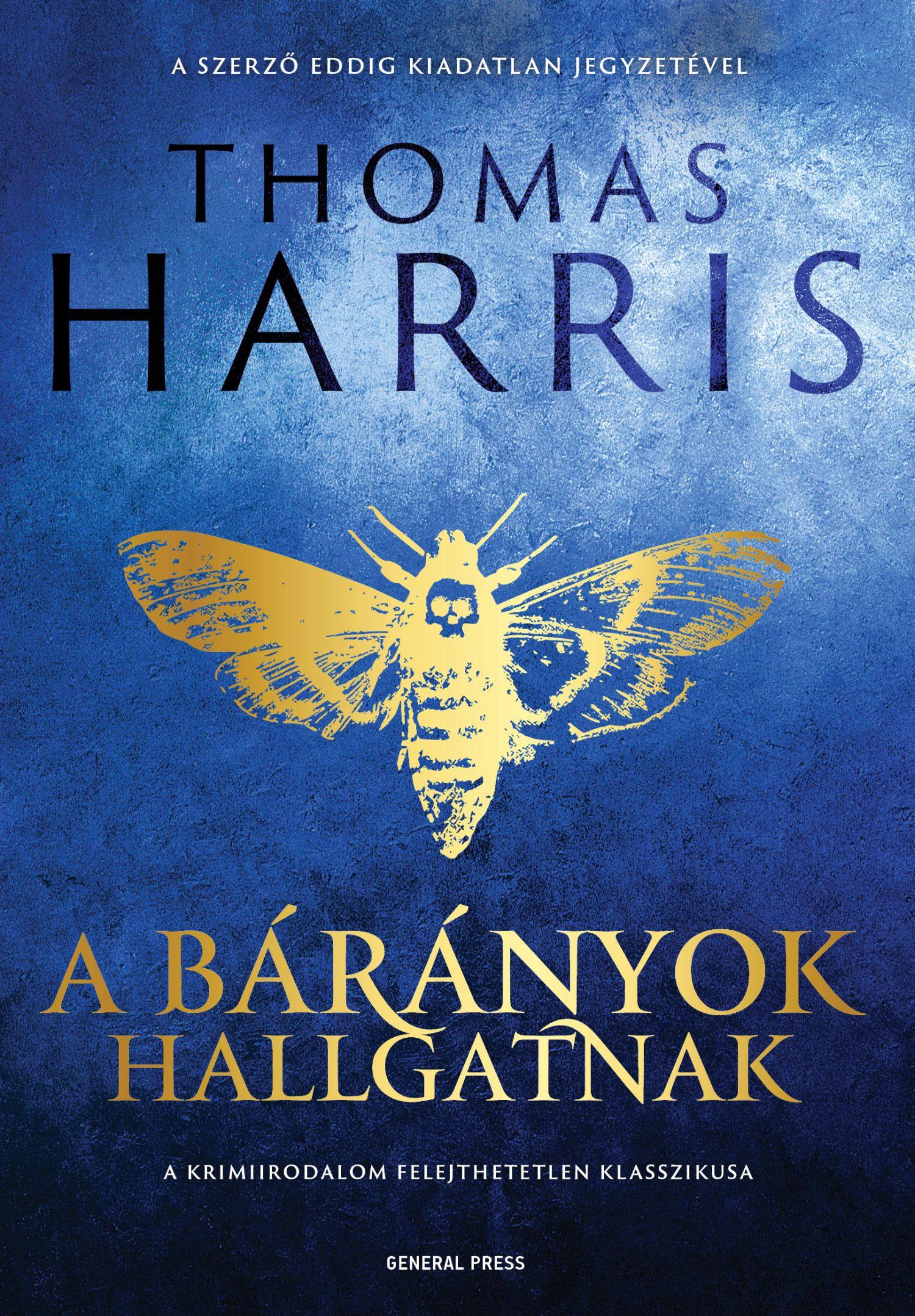 Thomas Harris: A bárányok hallgatnak