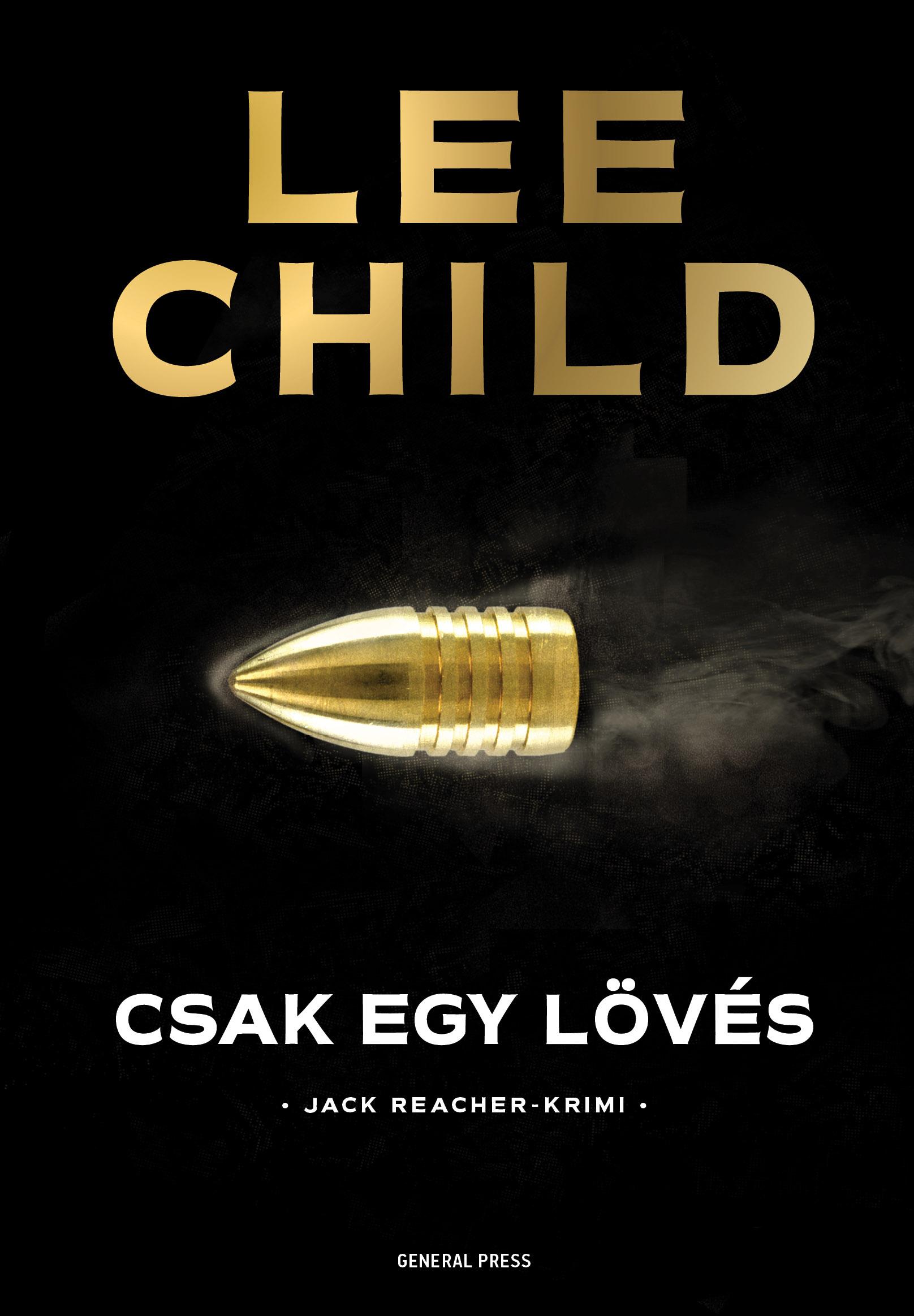 Lee Child: Csak egy lövés