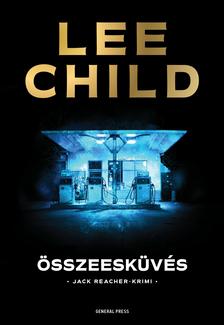 Child, Lee: Összeesküvés