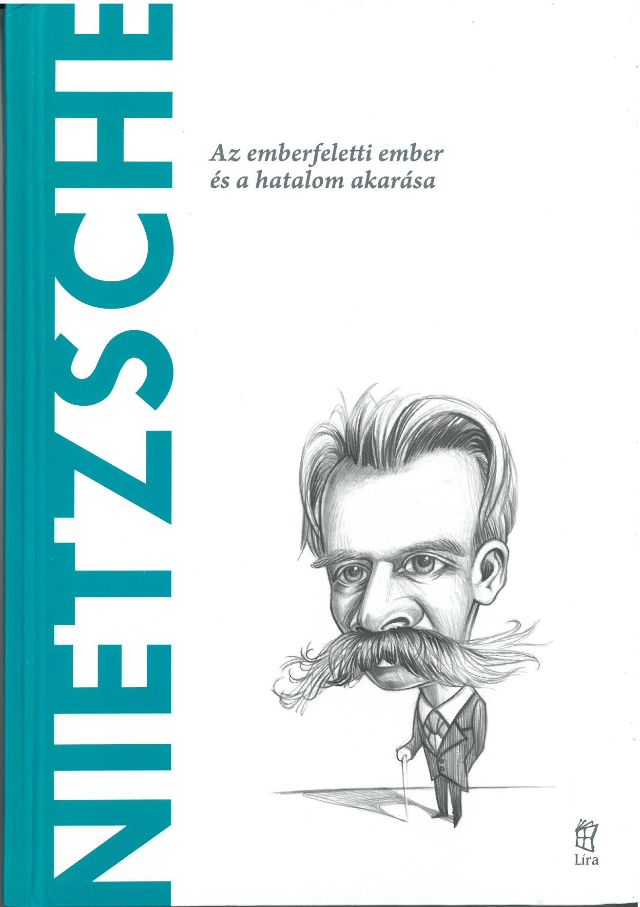 Toni Llácer: Nietzsche – A világ filozófusai 2.