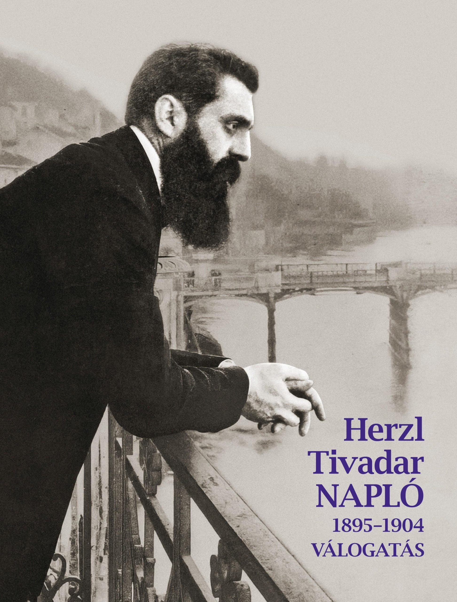 Herzl Tivadar: Napló (1895-1904)