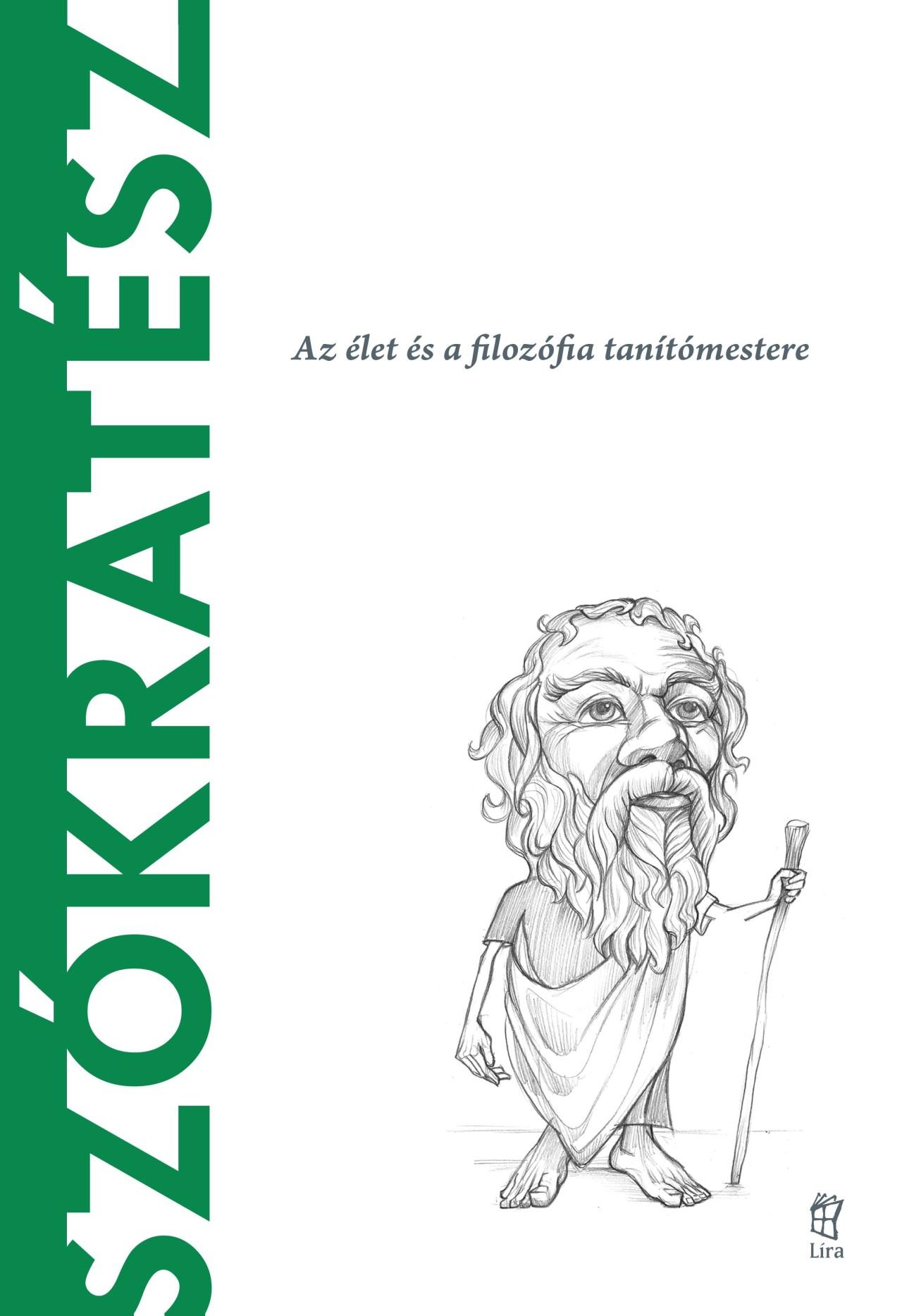 BEATRICE COLLINA: Szókratész – A világ filozófusai 9.