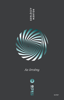 Gerlóczy Márton: Fikció 2. – Az örvény