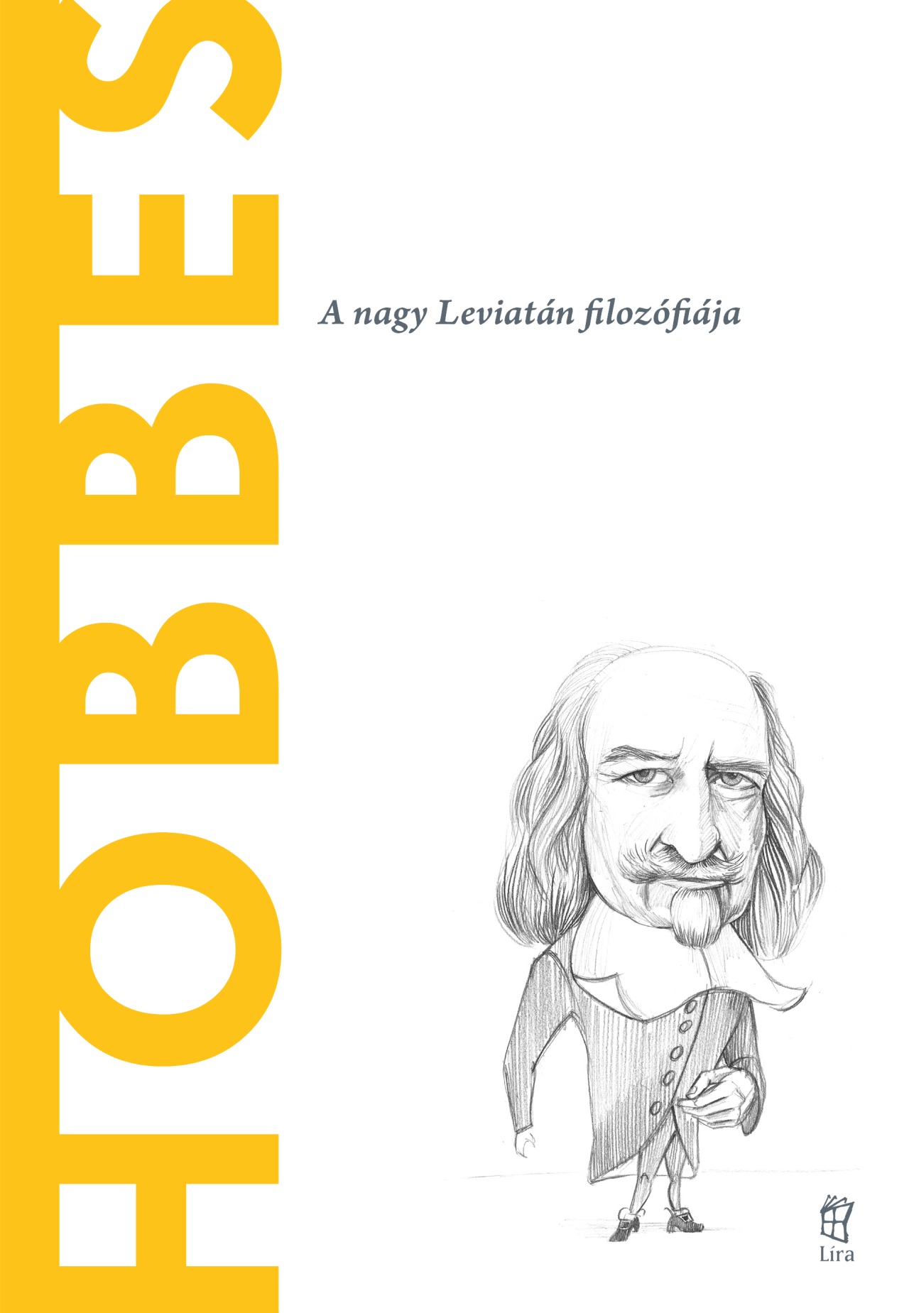 Ignacio Itturalde Blanco: Hobbes - A világ filozófusai 25.