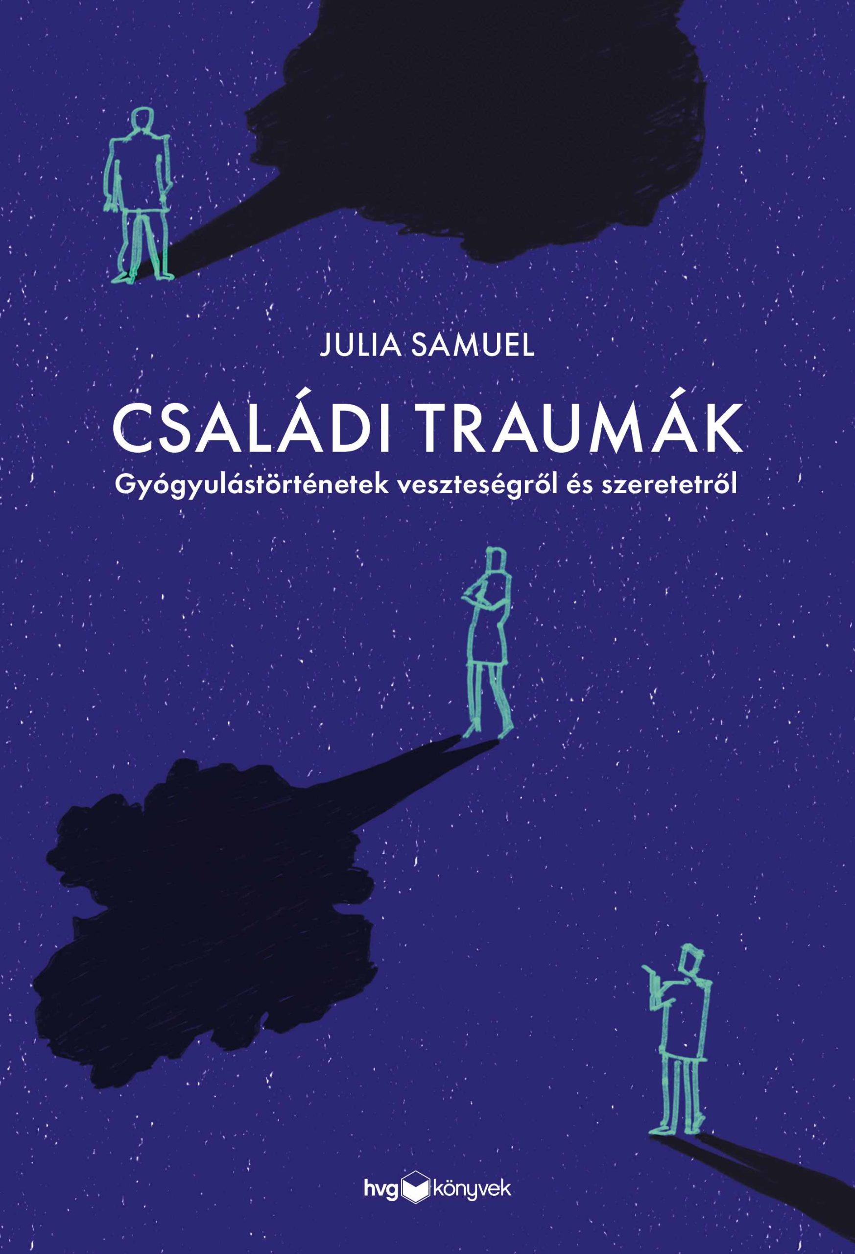 Samuel, Julia: Családi traumák
