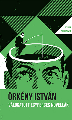 Örkény István: Válogatott egyperces novellák (HZSK)