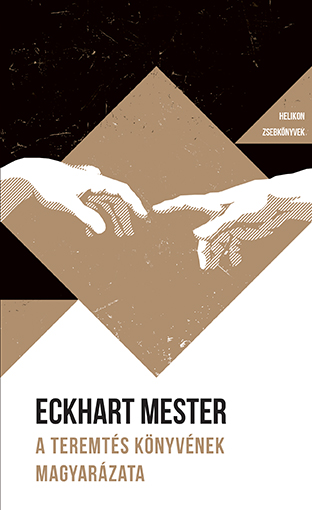 Eckhart Mester: A Teremtés könyvének magyarázata - HZSK 134.