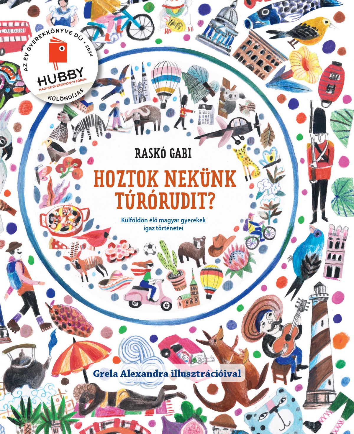 Raskó Gabi: Hoztok nekünk túrórudit?