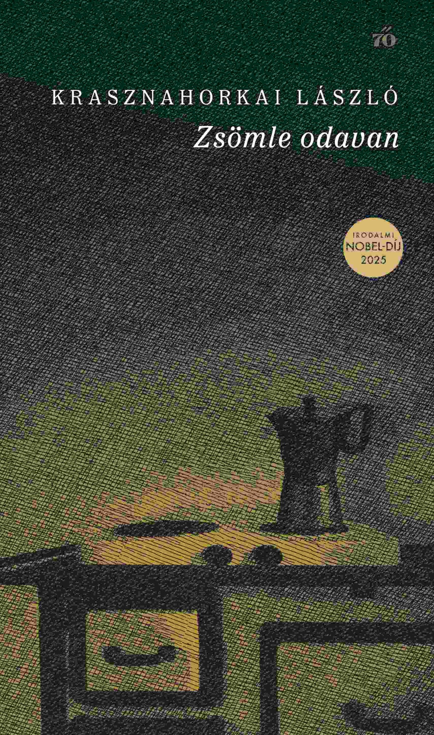 Krasznahorkai László: Zsömle odavan