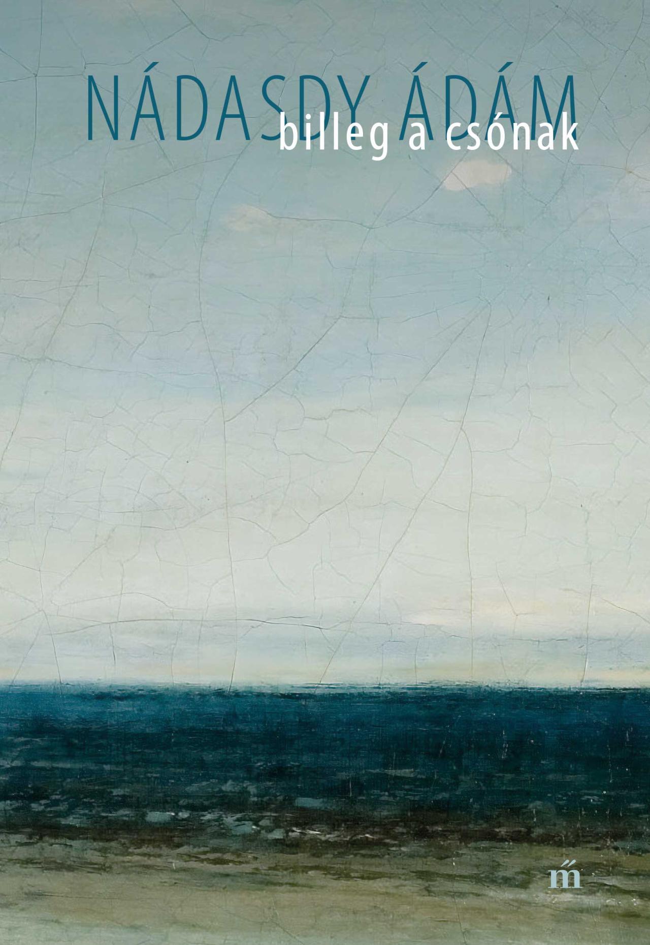 Nádasdy Ádám: Billeg a csónak