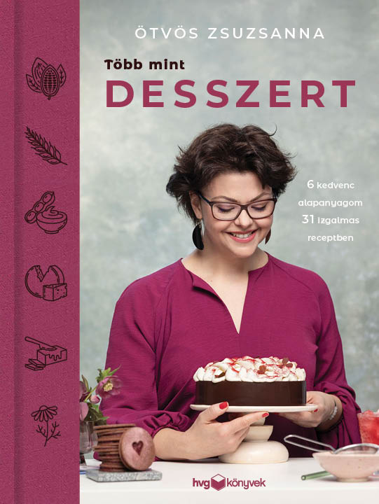 Ötvös Zsuzsanna: Több mint desszert