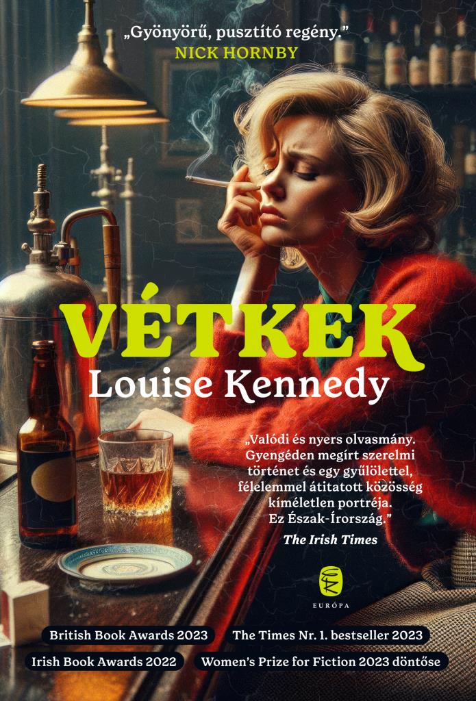 Louise Kennedy: Vétkek