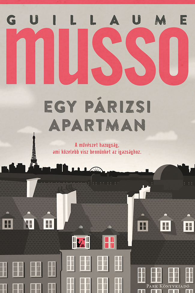 Musso, Guillaume: Egy párizsi apartman