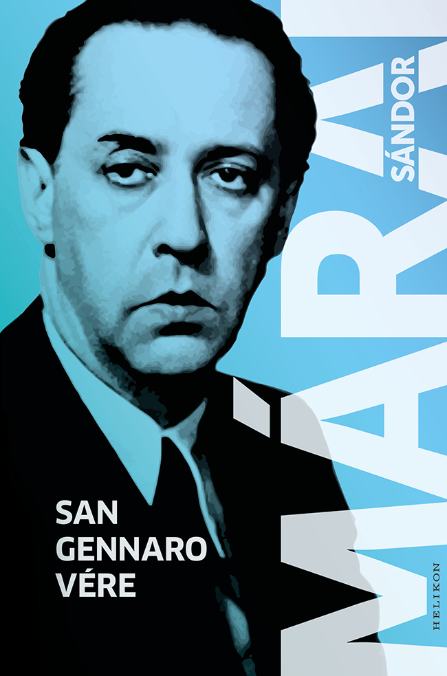 Márai Sándor: San Gennaro vére