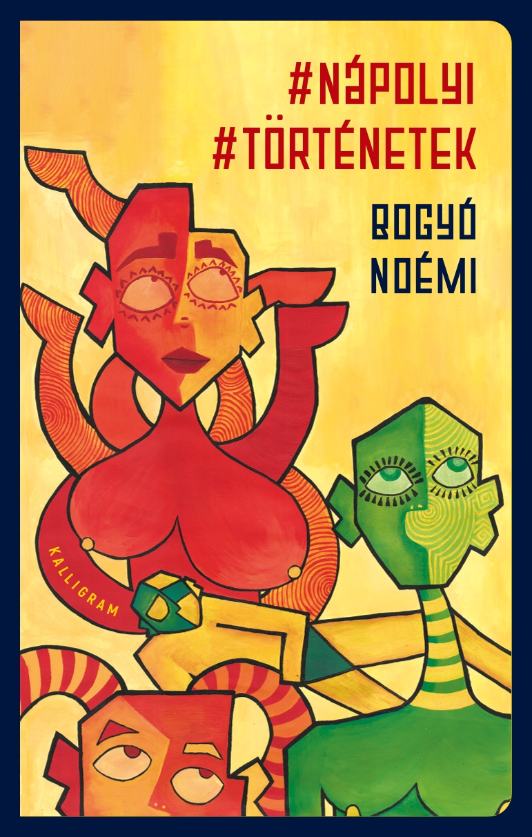 Bogyó Noémi: Nápolyi történetek