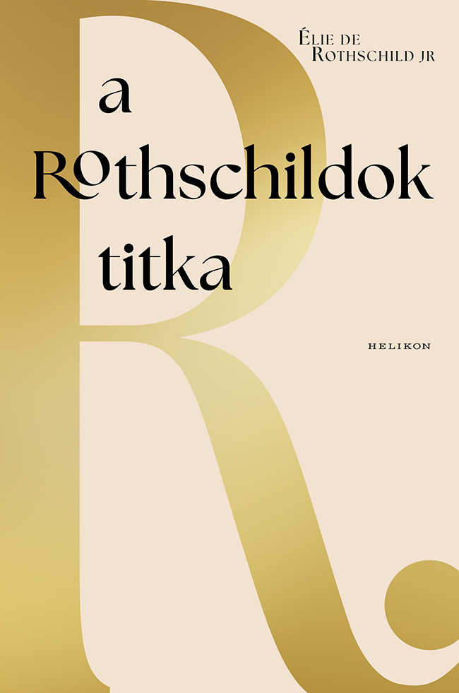 Rothschild Jr, Élie de: A Rothschildok titka