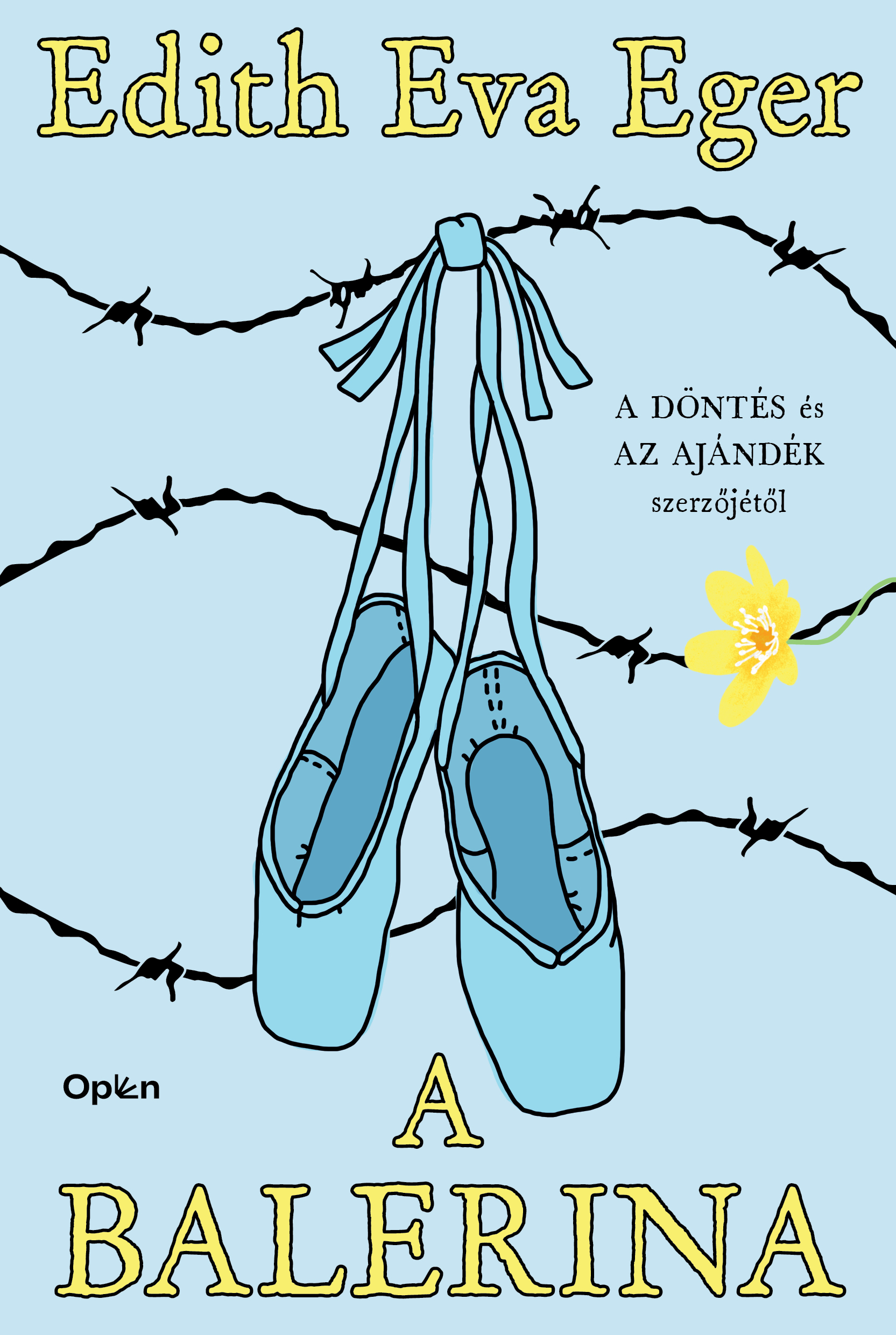 Edith Eva Eger: A balerina