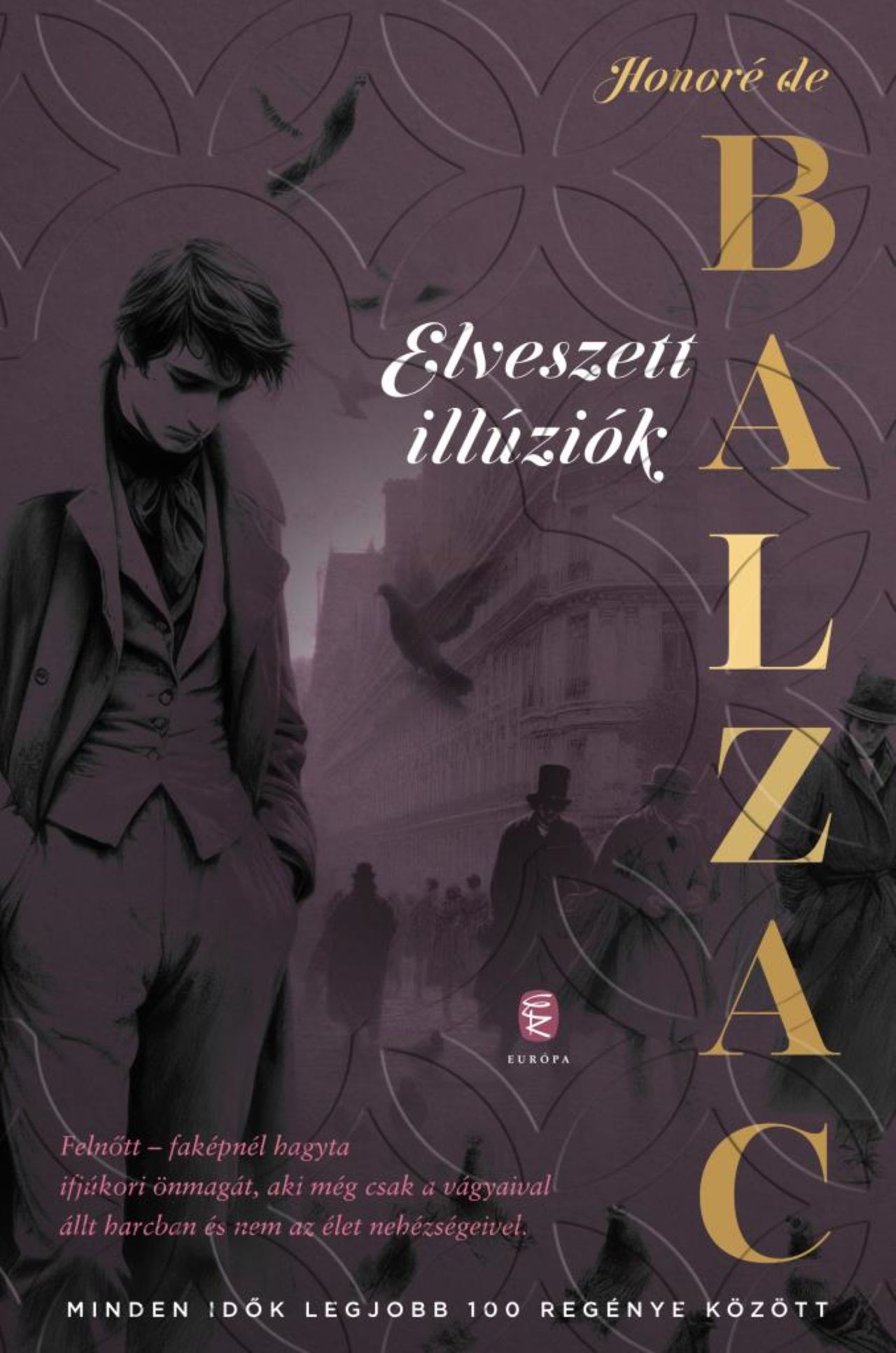 Balzac, Honore de: Elveszett illúziók
