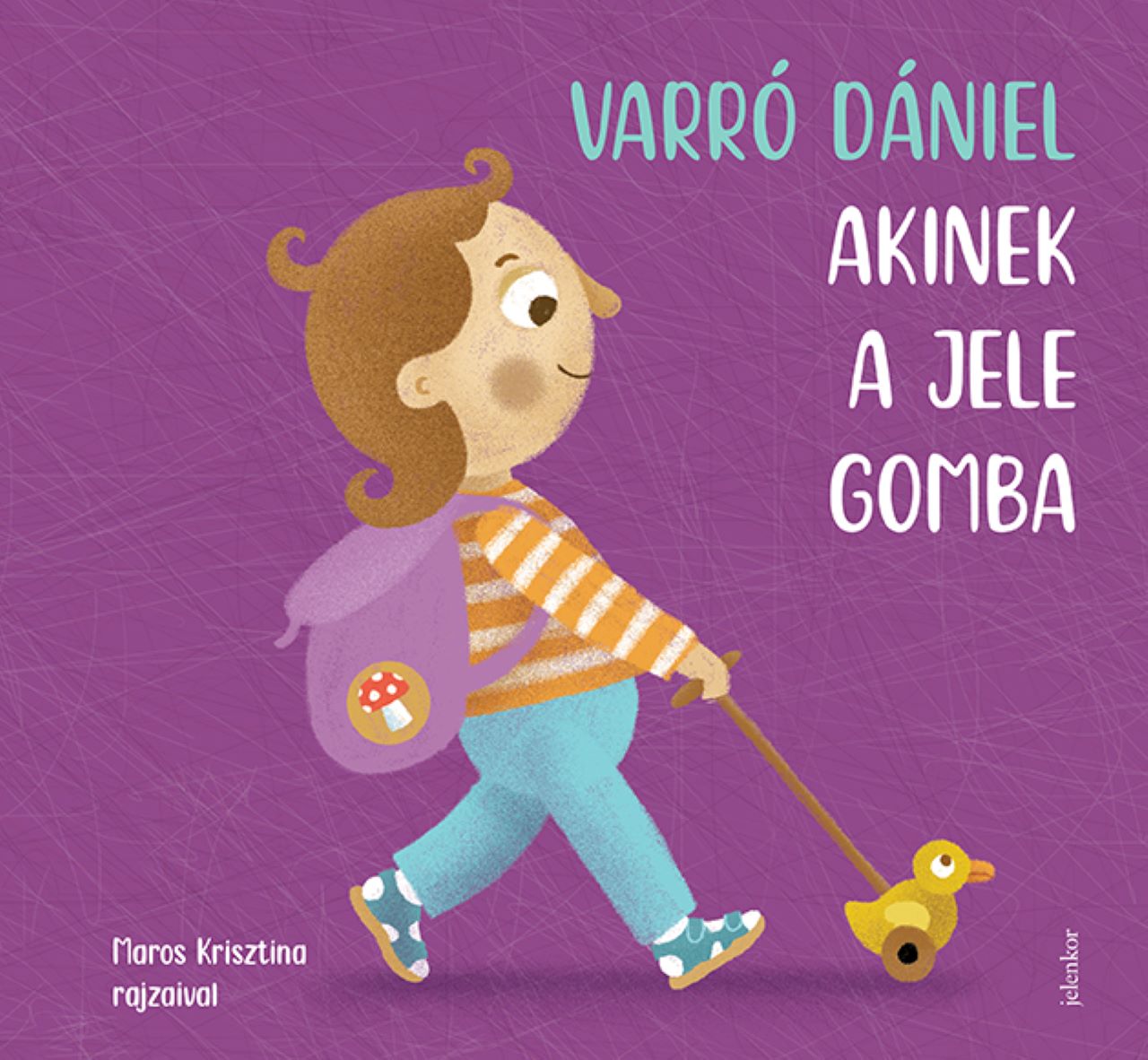 Varró Dániel: Akinek a jele gomba
