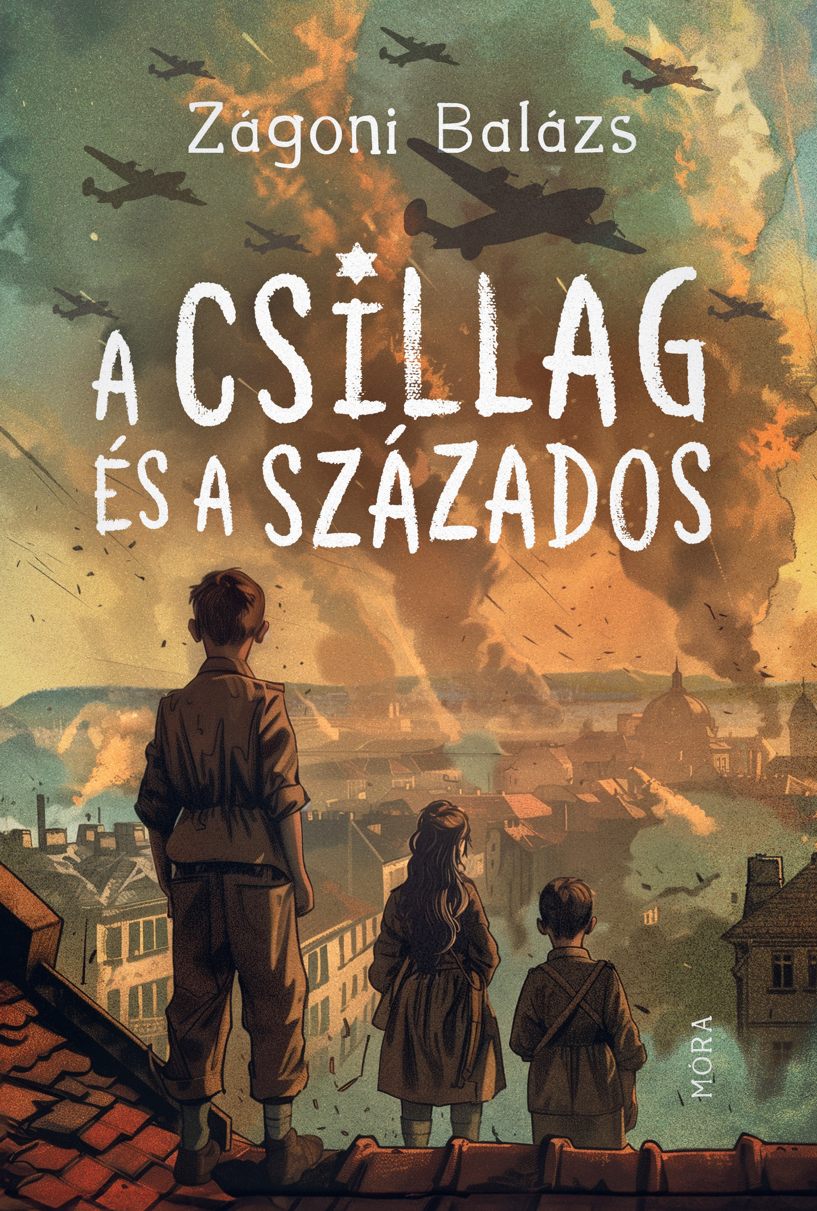 Zágoni Balázs: A csillag és a százados