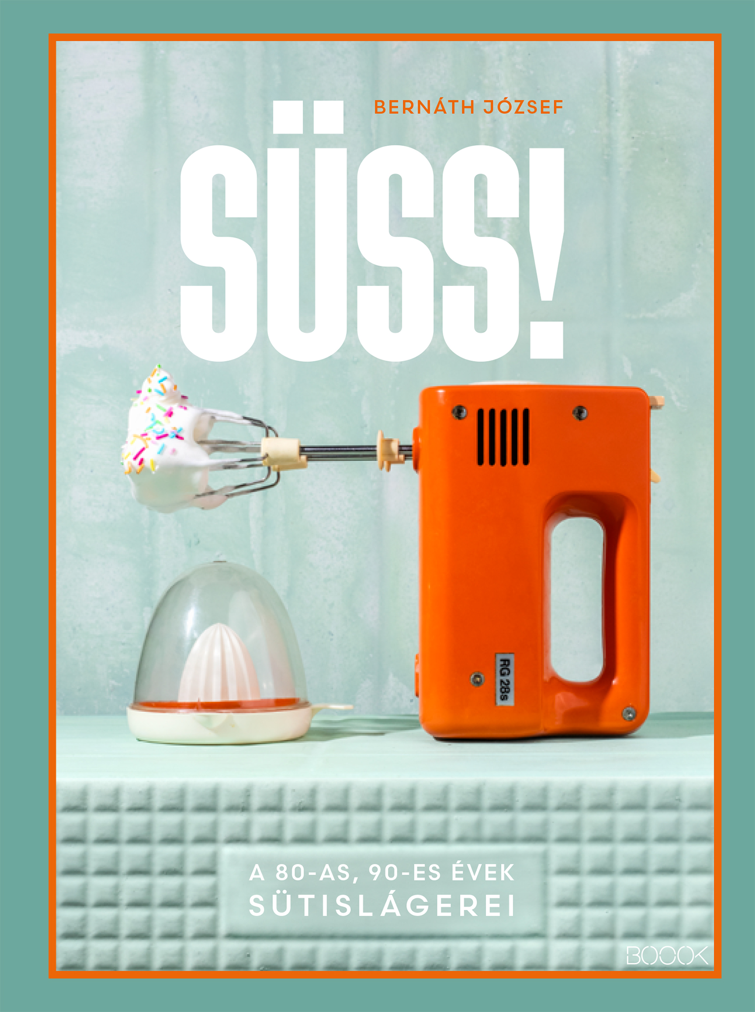 Bernáth József: Süss!